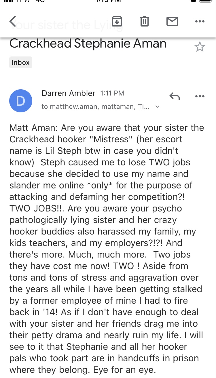Darren Ambler is revenge harassing family members